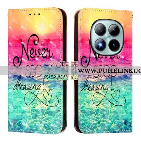 Nahkakotelo Xiaomi Redmi Note 15 Pro Plus 5g Älä Koskaan Lopeta Unelmointia